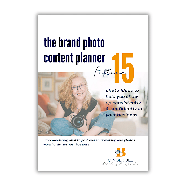 Cover page of The Brand Photo Content Planner: 15 photo ideas to help you show up consistently & confidently in your business