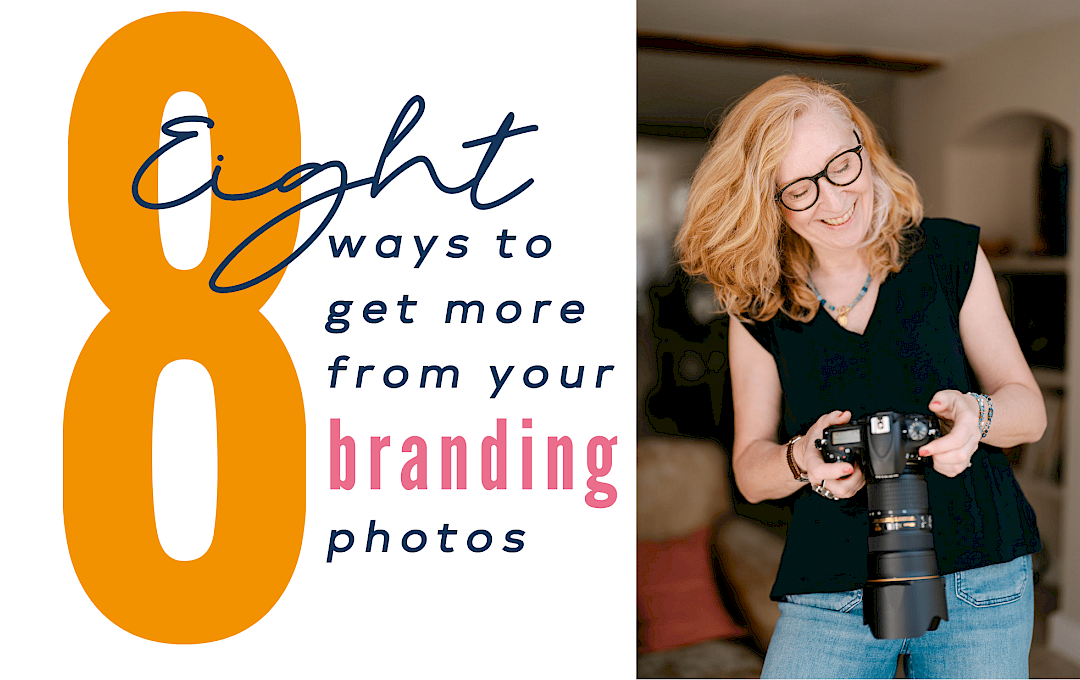 Eight ways to get more from your branding photos